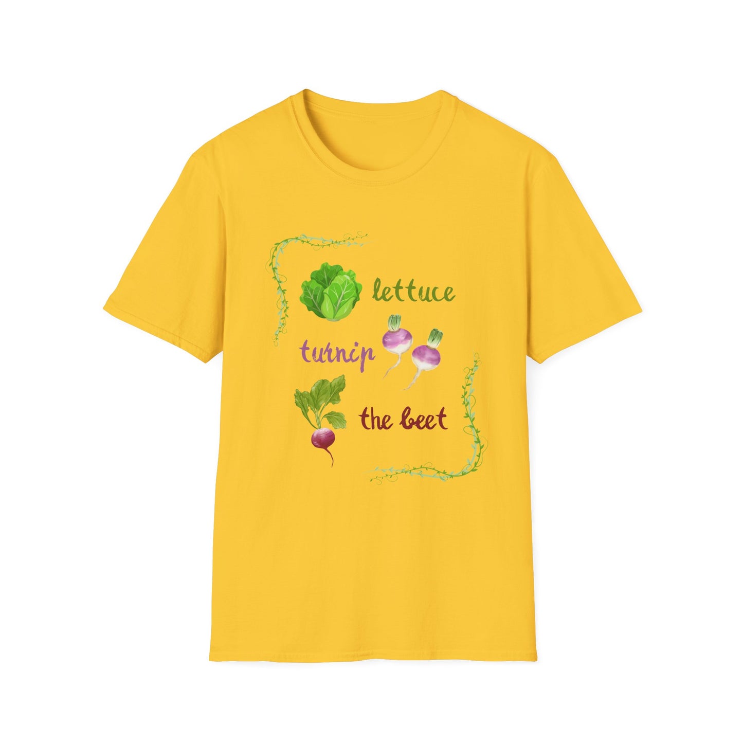 Lettuce turnip the beet T-Shirt