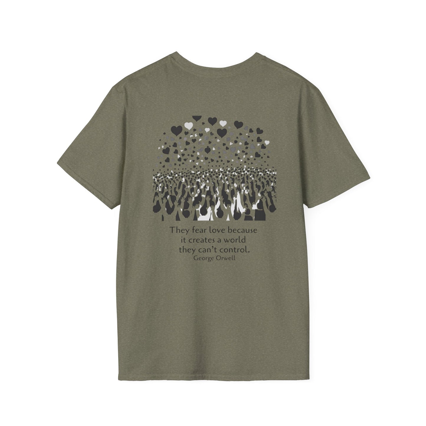 They fear love (back) T-Shirt