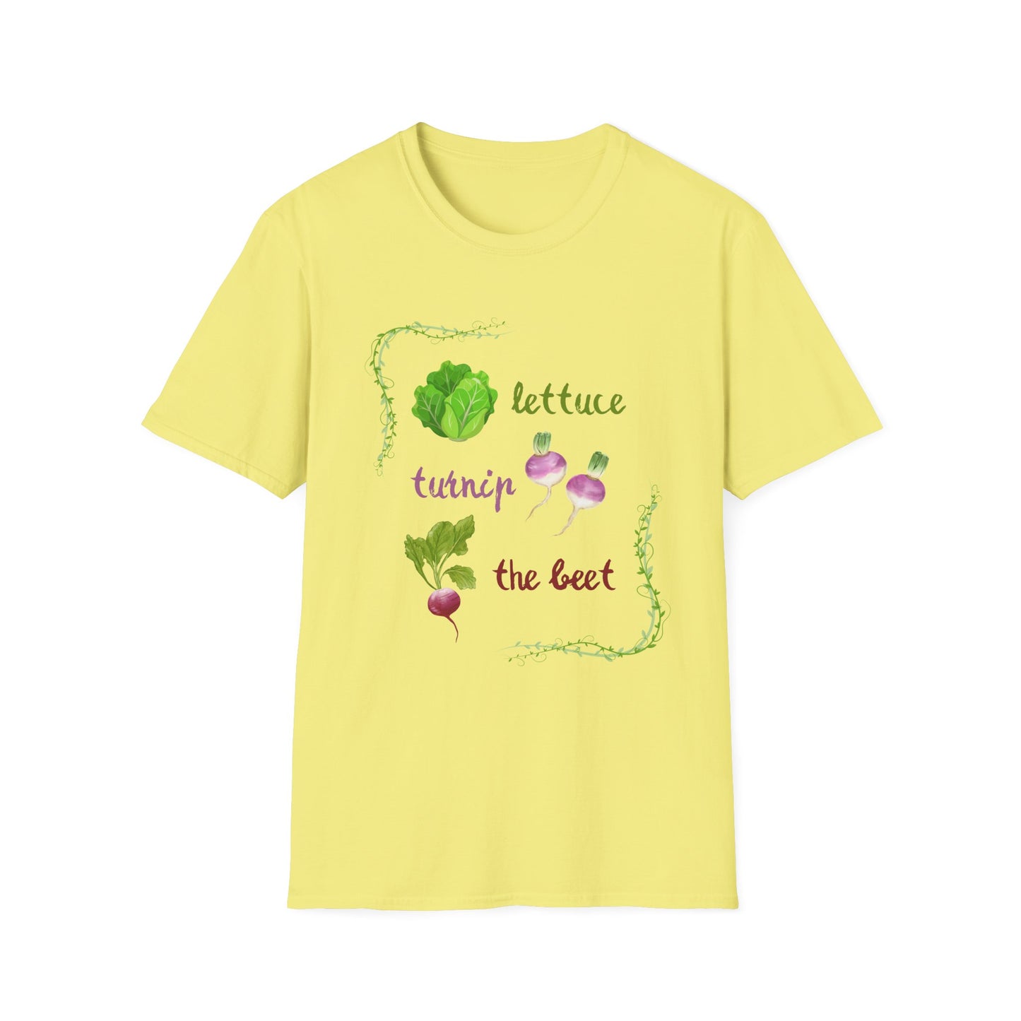 Lettuce turnip the beet T-Shirt