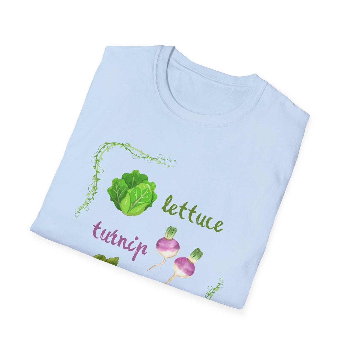 Lettuce turnip the beet T-Shirt
