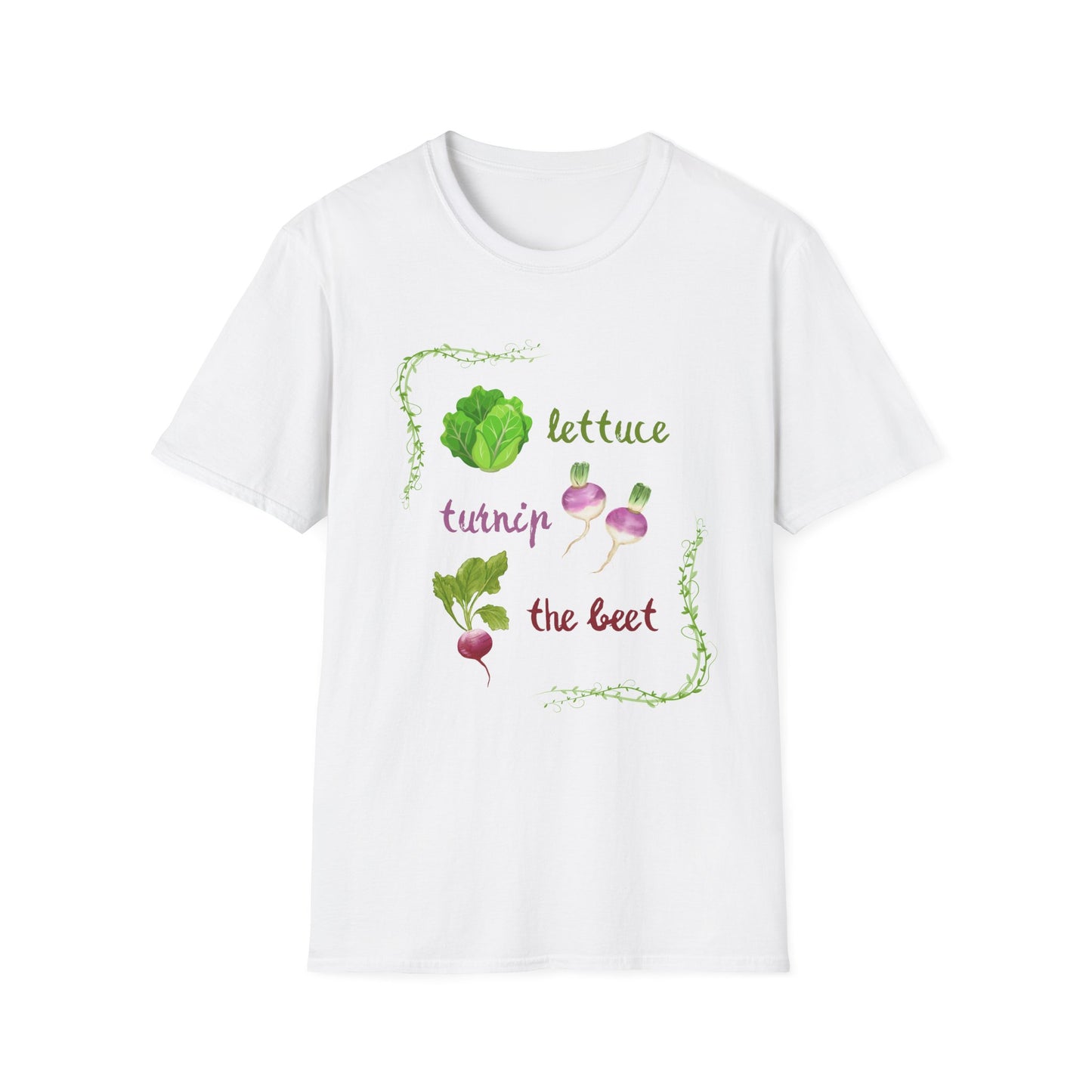Lettuce turnip the beet T-Shirt